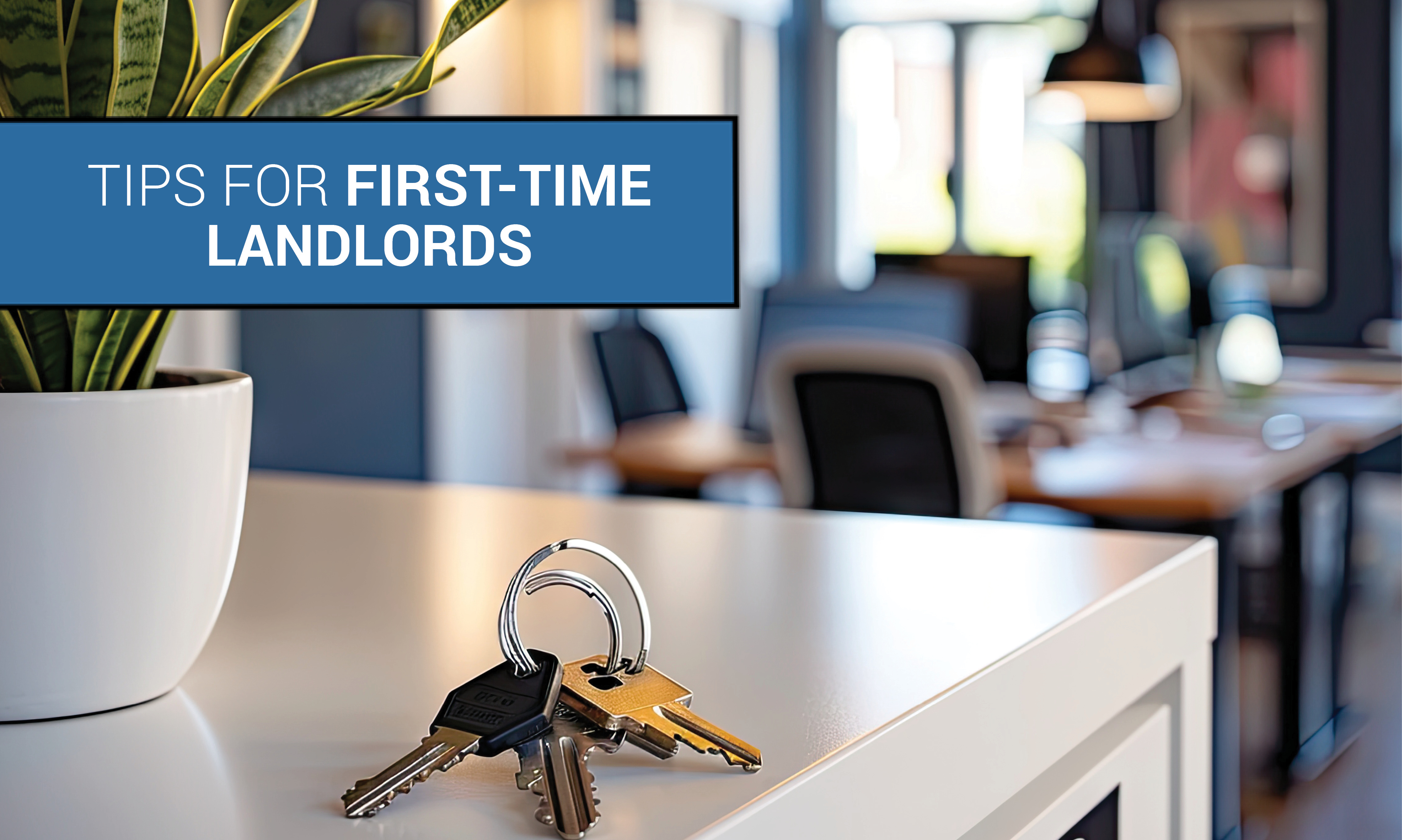 Tips for First-Time Landlords